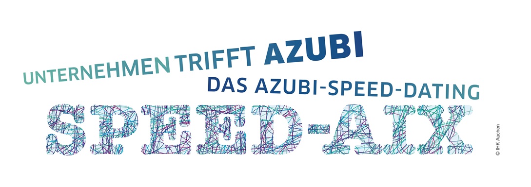 Azubi-Speed-Dating der IHK Aachen – wir sind dabei!