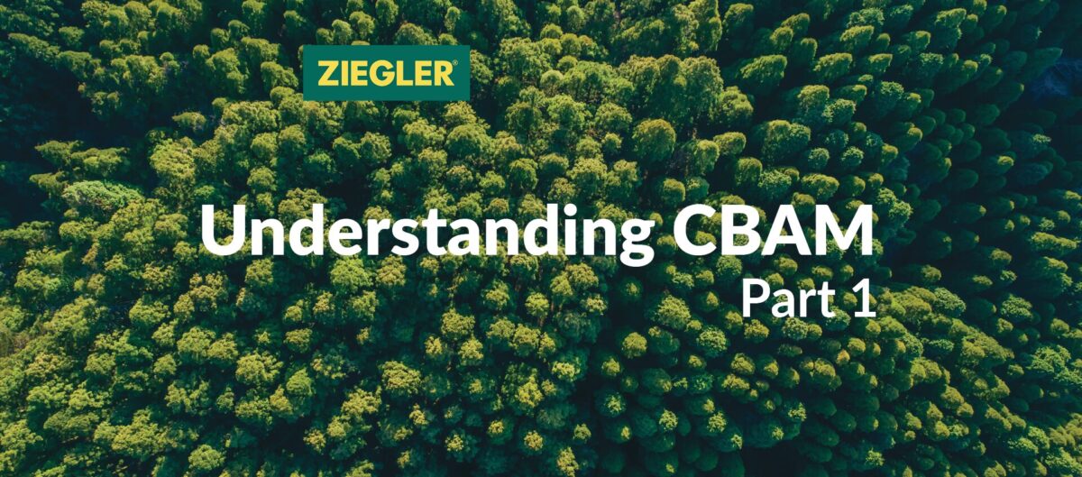 Understanding Carbon Border Adjustment Mechanism (CBAM): A Guide for Businesses. Part 1.